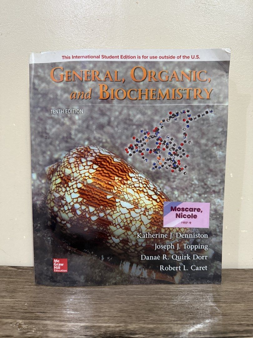 General, Organic, and Biochemistry 10th Edition Textbook (Category: Textbooks) located in Manila. Submitted by fastforest_c7f046 (Listing ID 1462321475, Image 1). Description: - 10th Edition General, Organic, and Biochemistry Textbook - International Student Edition (for use outside the U.S.) - Includes Student Study Guide/Solutions Manual - Covers Connect and SmartBook features.