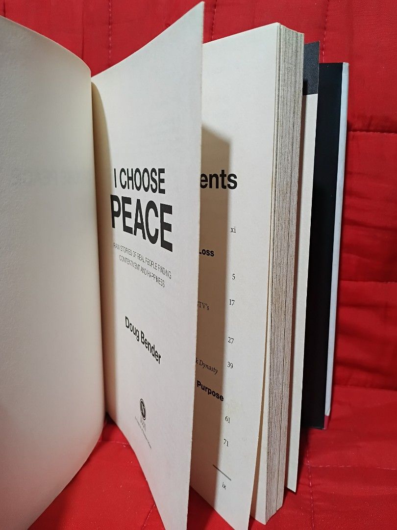 I Choose Peace by Doug Bender (Category: Everything Else Others) located in Manila. Submitted by krishna_ayanami (Listing ID 1462436685, Image 2). Description: - Discover real stories of finding peace in love, loss, identity, purpose, difficulty, and disappointment. - Features inspiring interviews with notable figures like Kathie Lee Gifford and Chip and Joanna Gaines. - A perfect read for anyone seeking inner peace and contentment..