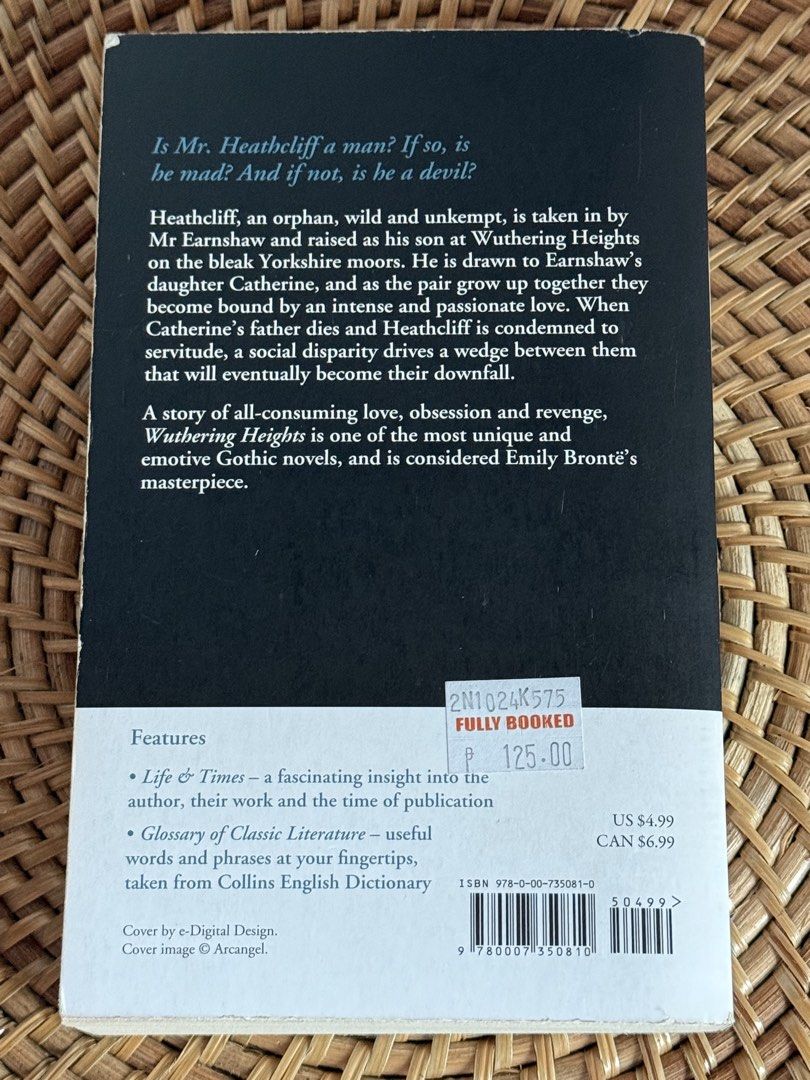 Preloved Collins Classics: Wuthering Heights by Emily Brontë (Category: Storybooks) located in Davao. Submitted by decluttergrlyp__ (Listing ID 1462358538, Image 2). Description: READ before making an offer/inquiry: -No last price. -No asking for shipping fee and location (unless you're from Davao City and Same Day Delivery or pickup) as it is already stated below. -Pay as you order. Sure buyers only. Collins Classics: Wuthering Heights by Emily 