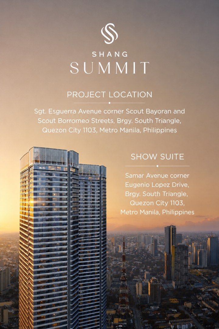 Shang Summit Quezon City (Category: Apartments & Condos) located in Pasig City. Submitted by vestirmnl (Listing ID 1462416582, Image 3). Description: Project Location: Sgt. Esguerra cor Sct Borromeo and Bayoran Studio (38sqm) - 3BR (160sqm) units Pre-Selling. Stretched payment terms. Turnover 2031. .