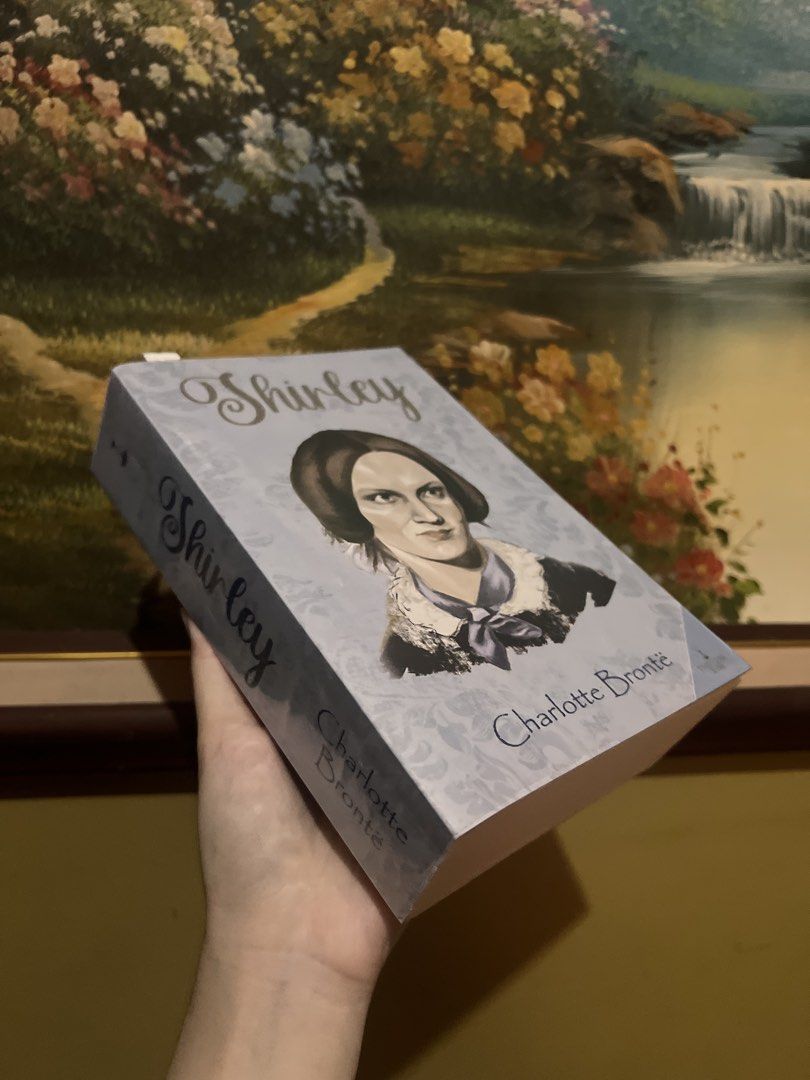 Shirley by Charlotte Bronte (Category: Storybooks) located in Quezon City. Submitted by joybautista05 (Listing ID 1462289467, Image 1). Description: - Classic novel: 'Shirley' by Charlotte Bronte - Features a portrait of the author on the cover - A must-have for any book collection - Perfect for fans of classic literature.
