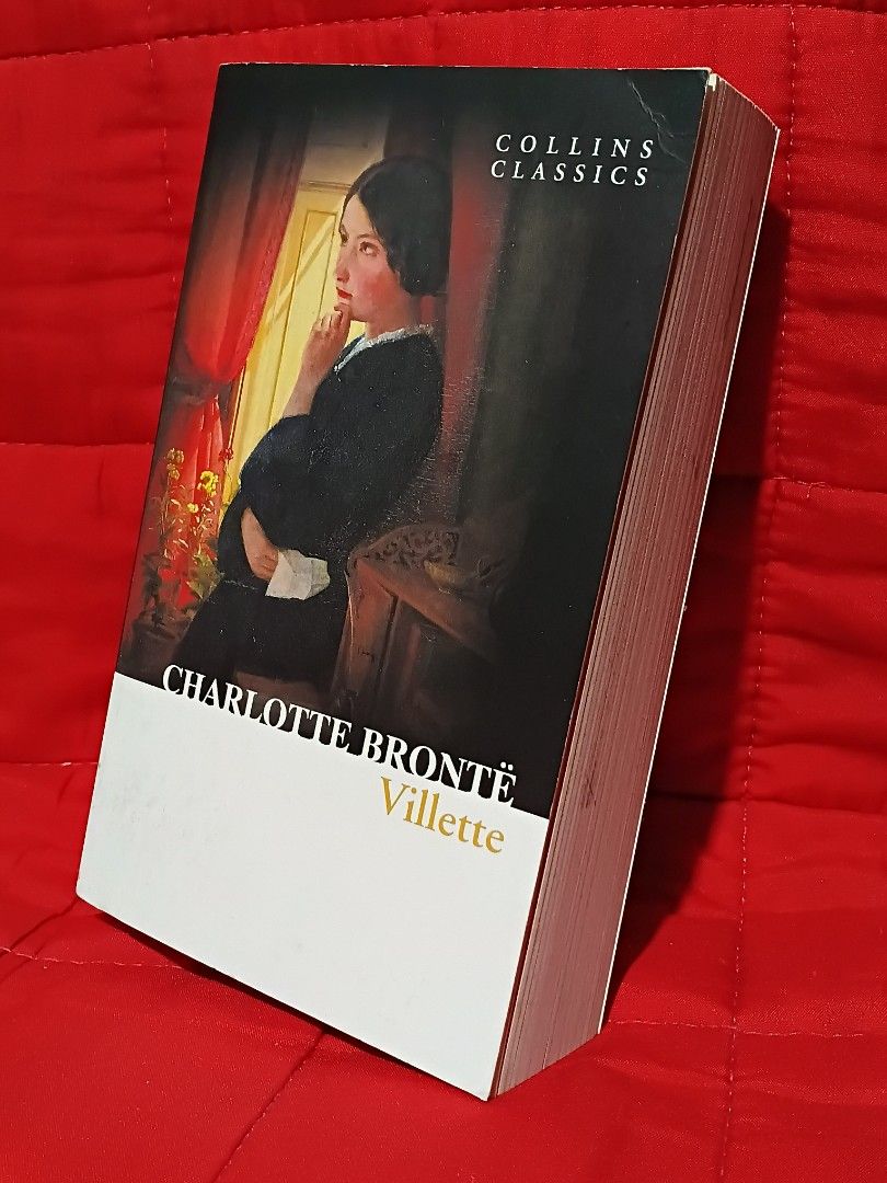 Villette by Charlotte Brontë Collins Classics (Category: Storybooks) located in Manila. Submitted by krishna_ayanami (Listing ID 1462427954, Image 2). Description: - Villette by Charlotte Brontë - Collins Classics edition - Classic novel, perfect for historical fiction and literary fans - Pages are clean - Binding is solid - Excellent addition to any book collection.