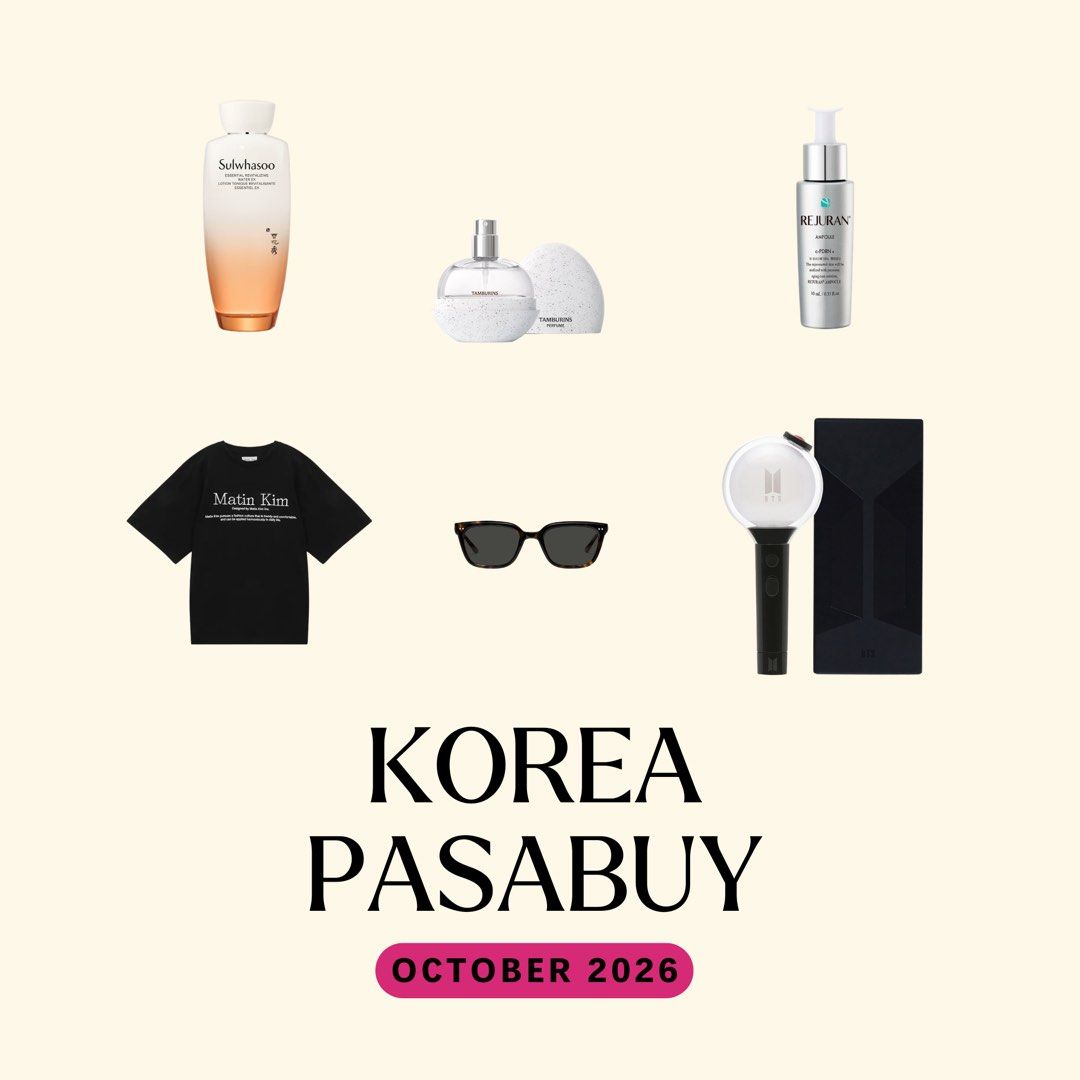 Korea Pasabuy - October 2026 (Category: Others) located in Manila. Submitted by cleesells (Listing ID 1462458850, Image 2). Description: KOREA PASABUY SERVICE I will be in Korea this October 2026 and will be accepting pasabuy requests for items you would like to purchase. Date of Arrival of Items: October 20, 2026 I can purchase almost any item available in Korea, subject to availability and applicable travel restrictions. The pasabuy fee will de