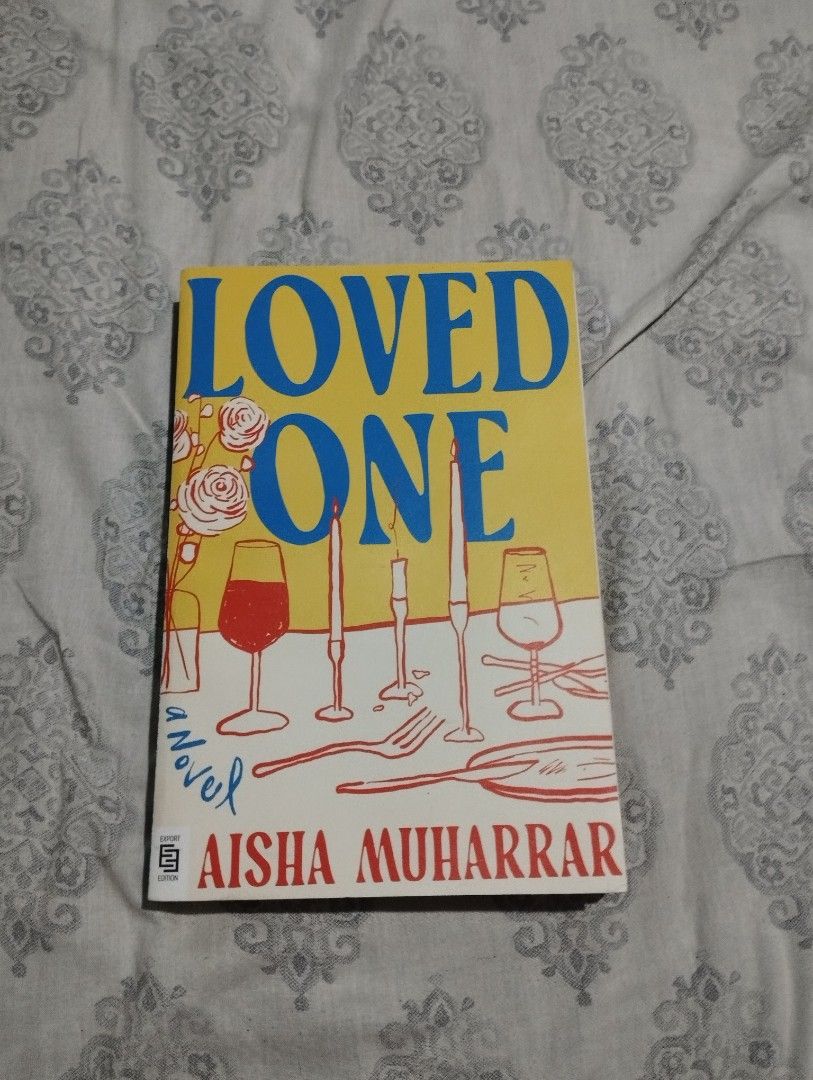 Loved One by Aisha Muharrar (Category: Storybooks) located in San Felipe. Submitted by itsangelcl99131 (Listing ID 1462635486, Image 1). Description: from fullybooked export edition very good condition little to minimal sign of usage.