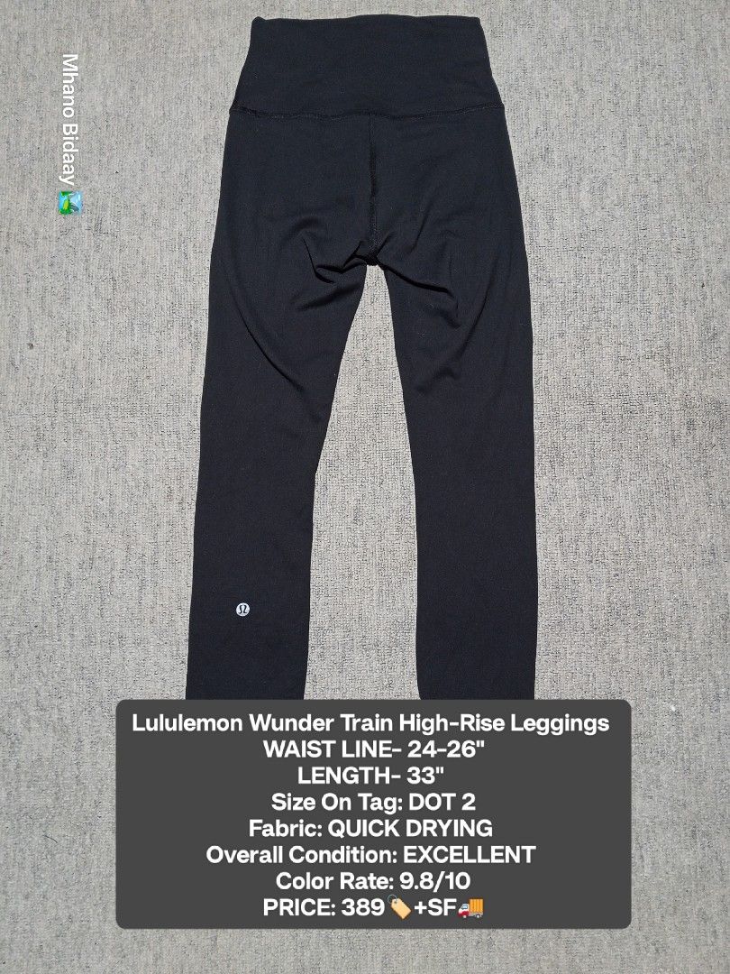 Lululemon Wunder Train High-Rise Leggings Black Size DOT 2 (Category: Activewear) located in Valencia. Submitted by mhano_bidaay_outdoors_218 (Listing ID 1462515596, Image 1). Description: - Lululemon Wunder Train High-Rise Leggings - Color: Black - Size on tag: DOT 2 - Fits waist: 24-26 inches - Length: 33 inches - Fabric: Quick-drying - Condition: Excellent - Color Rating: 9.8/10 - Price: PHP 389 + shipping.