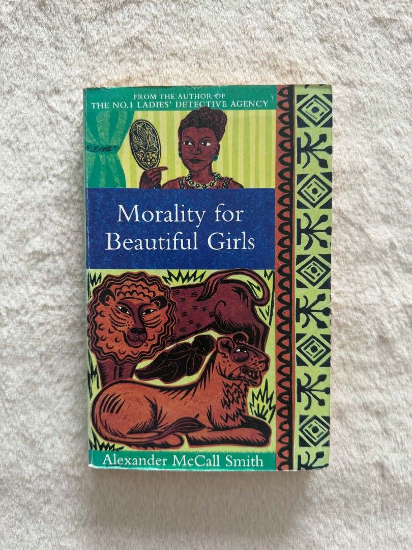 Morality For Beautiful Girl - Alexander McCall Smith (Category: Storybooks) located in Santiago. Submitted by bookworm_club (Listing ID 1462456495, Image 1). Description: 📚no cancellation, return or exchange. 📚secondhand books. some books are in good condition while some has minimal flaws (foxing, creases, dog-eared pages, etc.) 📚reasonable haggling is allowed. 💰MOP: For same day pickup - CASH & BANK TRANSFER For shipping or scheduled pickup 