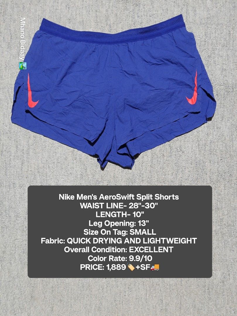Nike Men's AeroSwift Split Running Shorts (Category: Activewear) located in Valencia. Submitted by mhano_bidaay_outdoors_218 (Listing ID 1462557915, Image 1). Description: - Nike Men's AeroSwift Split Shorts - Size: Small (fits waistline 28"-30") - Lightweight and quick-drying fabric - Excellent overall condition - Color rating: 9.9/10 - Measurements: Length 10", Leg Opening 13".