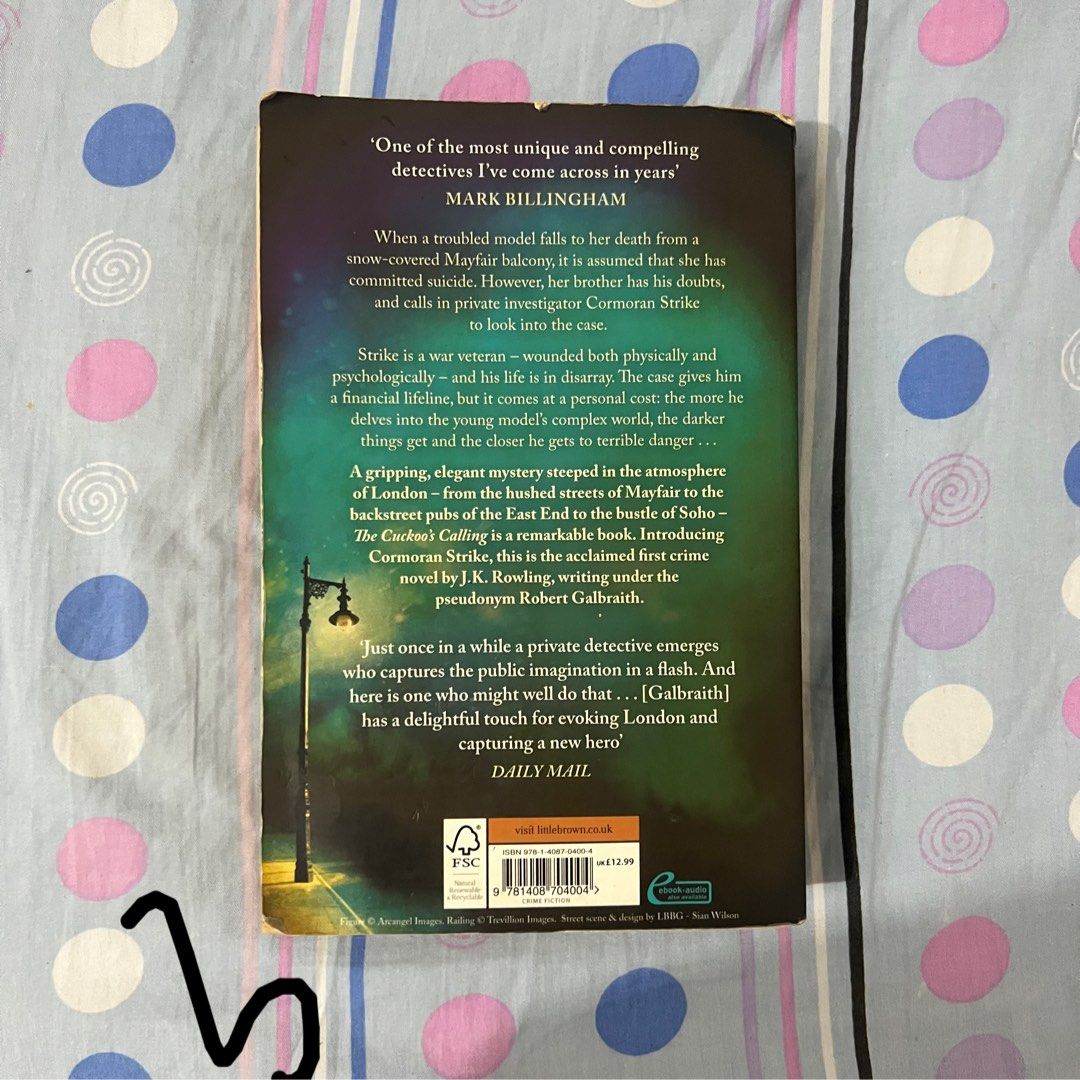 The Cuckoo’s Calling by Robert Galbraith (Category: Storybooks) located in Manila. Submitted by zingiberpubg (Listing ID 1462521115, Image 2). Description: ‼️my sister‘s name is written inside as she previously owned the book‼️ RFS: decluttering MOP: Gcash or BPI MOD: J&T / Lalamove PAYO. .