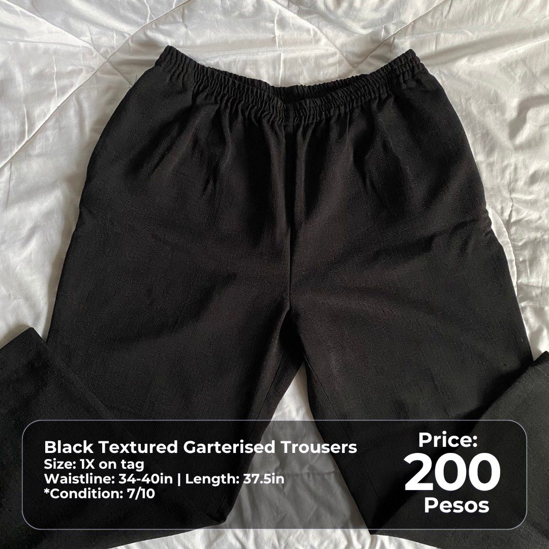 Black Textured Garterised Trousers Size 1X (Category: Other Bottoms) located in Pasig City. Submitted by thatgirlsamlara (Listing ID 1462717879, Image 1). Description: Actual photo posted. ‼️ Check photo for specific size, dimensions and price details. condition and issues if there are, are also declared. ‼️LAST PRICE POSTED 👉🏼 My items are in excellent condition unless otherwise stated na may damage or it’s well used na. ‼️Kung ano lang yung p