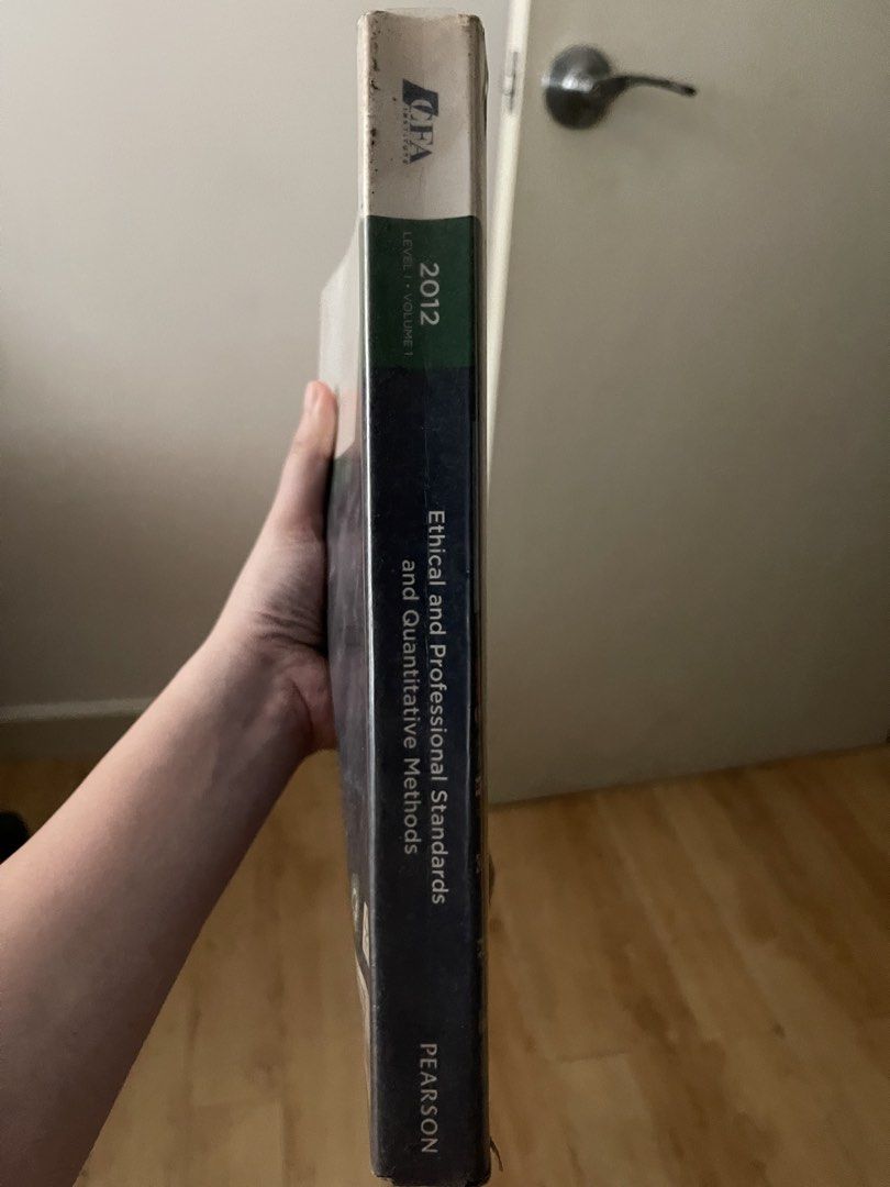 CFA Program Curriculum Level 1 2012 Ethical and Professional Standards (Category: Textbooks) located in Imus. Submitted by dffabellon (Listing ID 1462703969, Image 2). Description: - CFA Program Curriculum, Level 1, Volume 1 (2012) - Covers Ethical and Professional Standards and Quantitative Methods - Published by CFA Institute and Pearson - Cover and edges show some wear - Pages are clean and intact - Excellent study material for the CFA exam.