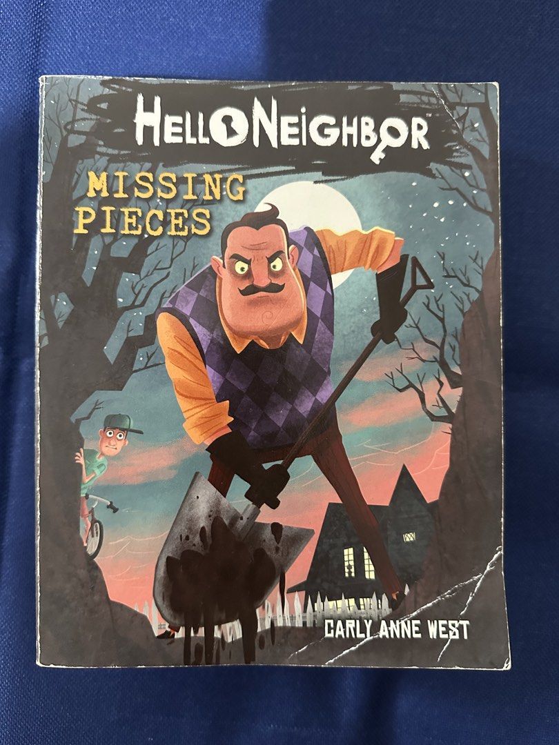 Hello Neighbor Book Series (Category: Storybooks) located in Las Pinas. Submitted by city_threads (Listing ID 1462764049, Image 2). Description: - Set of 4 Neighbor books by Carly Anne West - Titles: Missing Pieces, Buried Secrets, Bad Blood, Waking Nightmare Php 180 each Price is negotiable Will give discount for all 4 books Complete pages. Can send additional photos for signs of use (mostly on the cover ) .