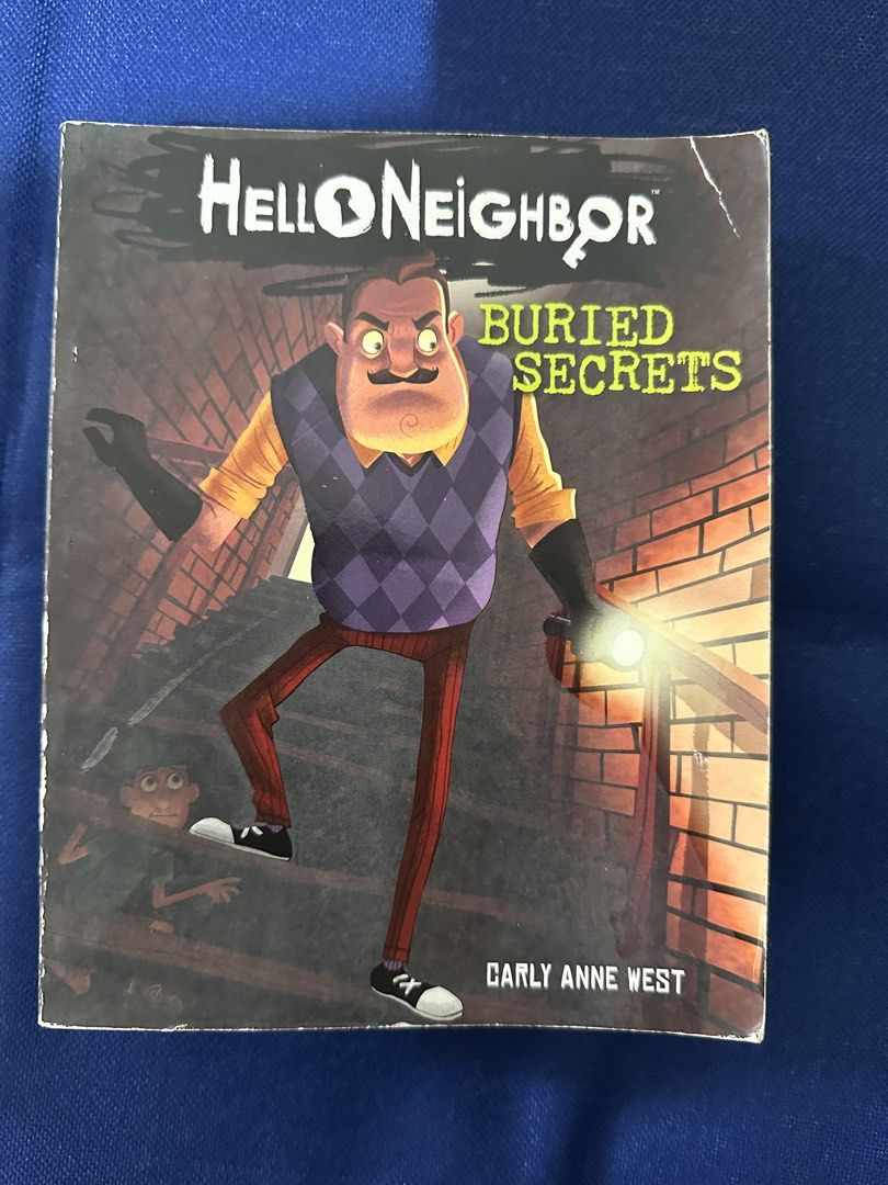 Hello Neighbor Book Series (Category: Storybooks) located in Las Pinas. Submitted by city_threads (Listing ID 1462764049, Image 3). Description: - Set of 4 Neighbor books by Carly Anne West - Titles: Missing Pieces, Buried Secrets, Bad Blood, Waking Nightmare Php 180 each Price is negotiable Will give discount for all 4 books Complete pages. Can send additional photos for signs of use (mostly on the cover ) .