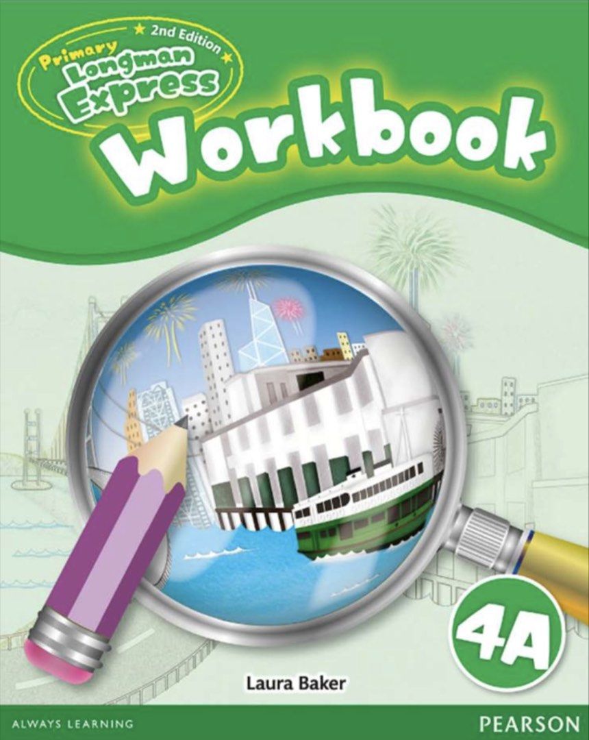 《答案》Pearson Longman Express Workbook 4A 4B （分類：教科書）位於 Hong Kong。 由 bearbearkk 提交（商品編號 1462746301，圖片 1）。簡介： $30/1份。