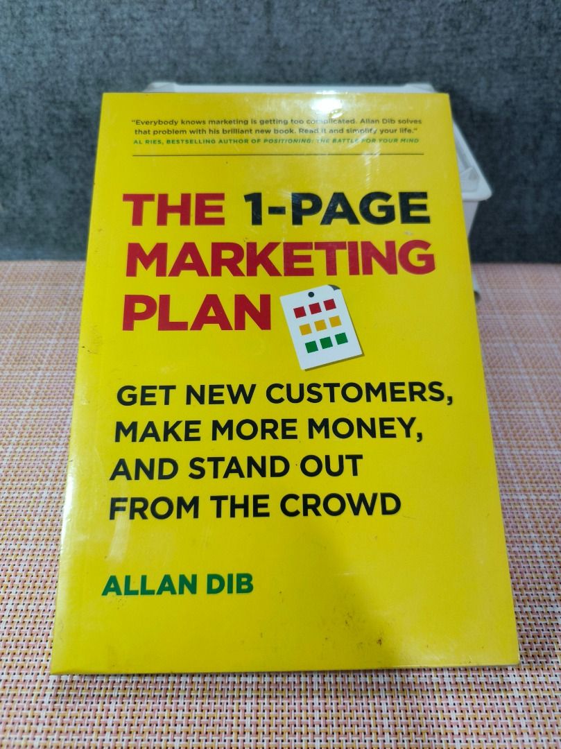 The 1-Page Marketing Plan by Allan Dib (Category: Storybooks) located in San Leonardo. Submitted by burgossanleonardo.12345 (Listing ID 1462845756, Image 1). Description: - 'The 1-Page Marketing Plan' by Allan Dib - Straightforward approach to marketing - Create a simple, effective marketing plan - Ideal for entrepreneurs and small business owners - Easy to understand and implement - Helps you get new customers and make more money - Stand out fro