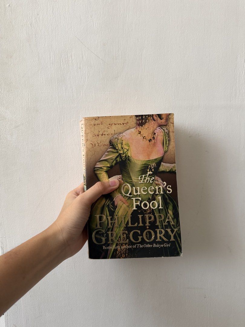 The Queen's Fool by Philippa Gregory (Category: Storybooks) located in Mandaluyong City. Submitted by nfwmb22 (Listing ID 1462699958, Image 1). Description: ❗️READ FIRST ❗️ RFS: decluttering notes: my books have been on the shelf for years so pages have yellowed already Title: The Queen’s Fool - Author: Philippa Gregory - Genre: Historical Fiction - Bestselling author of ‘The Other Boleyn Girl’ - Perfect for fans of historical fiction pm me for m