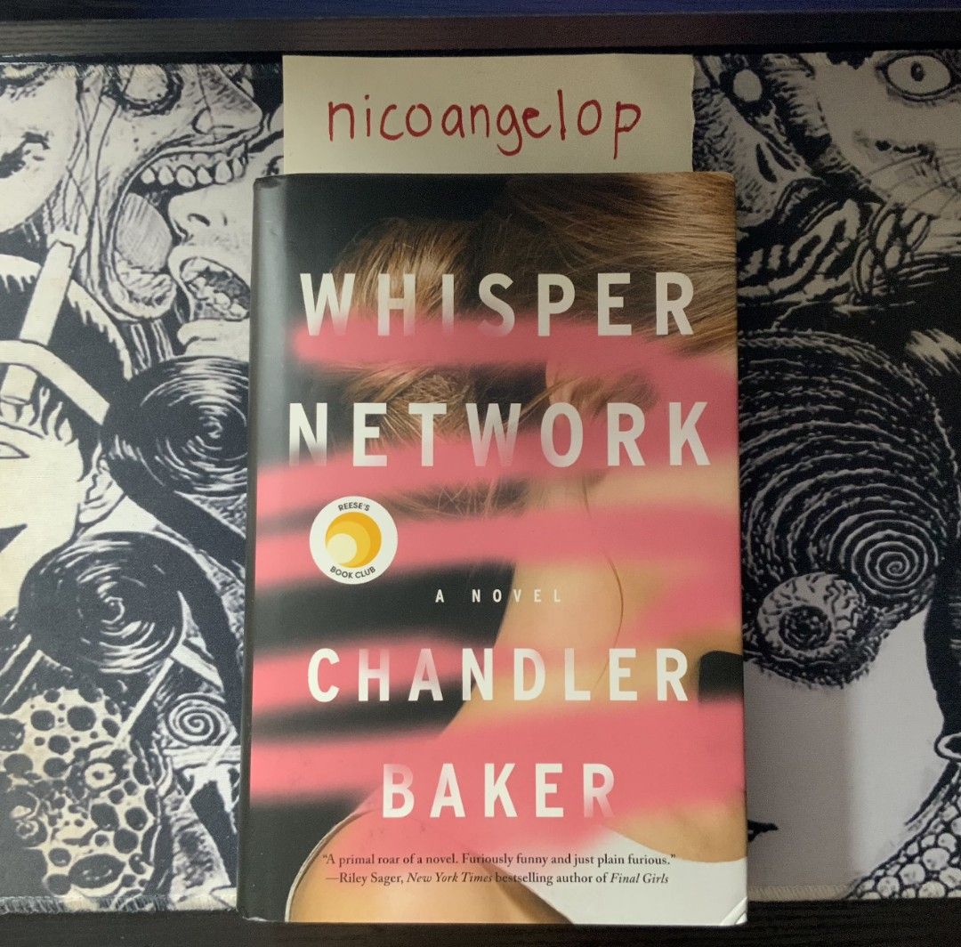 Whisper Network by Chandler Baker (Hard Bound) (Category: Storybooks) located in Tacloban City. Submitted by nicoangelop (Listing ID 1462763203, Image 1). Description: Decluttering.