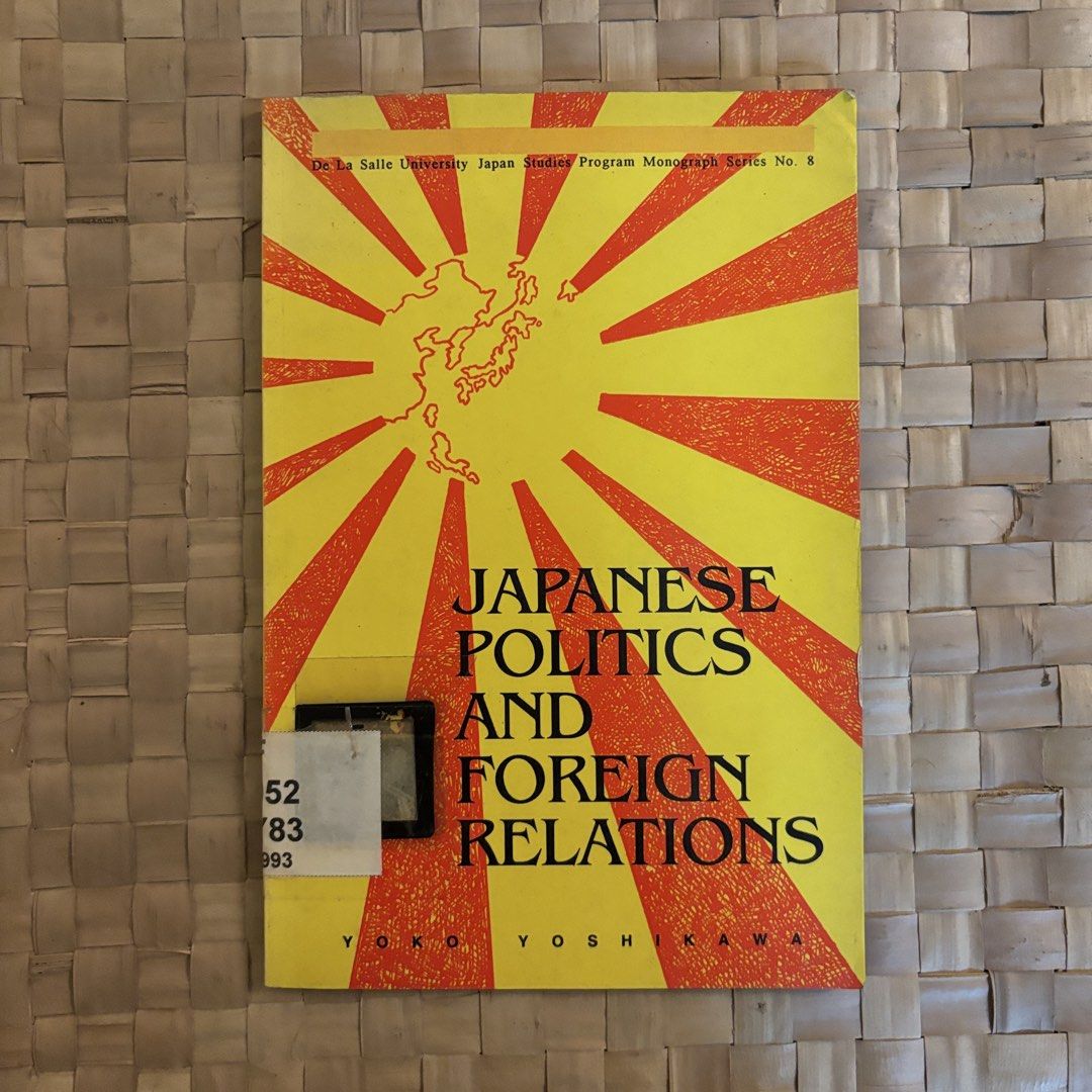 Japanese Politics and Foreign Relations (Category: Storybooks) located in Quezon City. Submitted by thevanitybookshop (Listing ID 1463042129, Image 1). Description: .