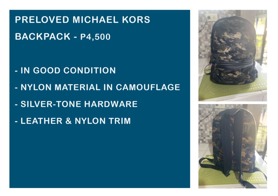 Michael Kors Camouflage Backpack (Category: Luxury Bags & Wallets) located in Manila. Submitted by jaypallasi14998 (Listing ID 1462940488, Image 1). Description: - Preloved Michael Kors backpack - Stylish camouflage pattern - Durable nylon material - Silver-tone hardware - Leather and nylon trim.