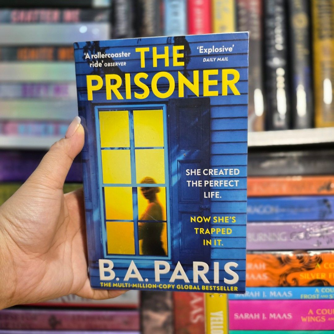 The Prisoner by B.A. Paris UK PB (Category: Storybooks) located in Manila. Submitted by kanz.reads (Listing ID 1462953117, Image 1). Description: - B.A. Paris's 'The Prisoner' - Gripping thriller about a woman trapped in a perfect life - Multi-million copy global bestseller - Great for fans of suspenseful reads all prices posted are LP. no haggling loc: sampaloc manila mod: j&t mop gcash or bank transfer.