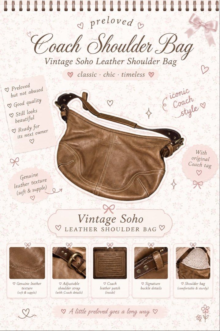 Coach Vintage Soho Leather Shoulder Bag (Category: Luxury Bags & Wallets) located in Manila. Submitted by wornbyella (Listing ID 1463262902, Image 1). Description: - Preloved Coach Soho shoulder bag - Genuine, soft leather - Adjustable strap - Signature buckle details - Comes with original Coach tag - Beautiful condition, ready for a new owner.