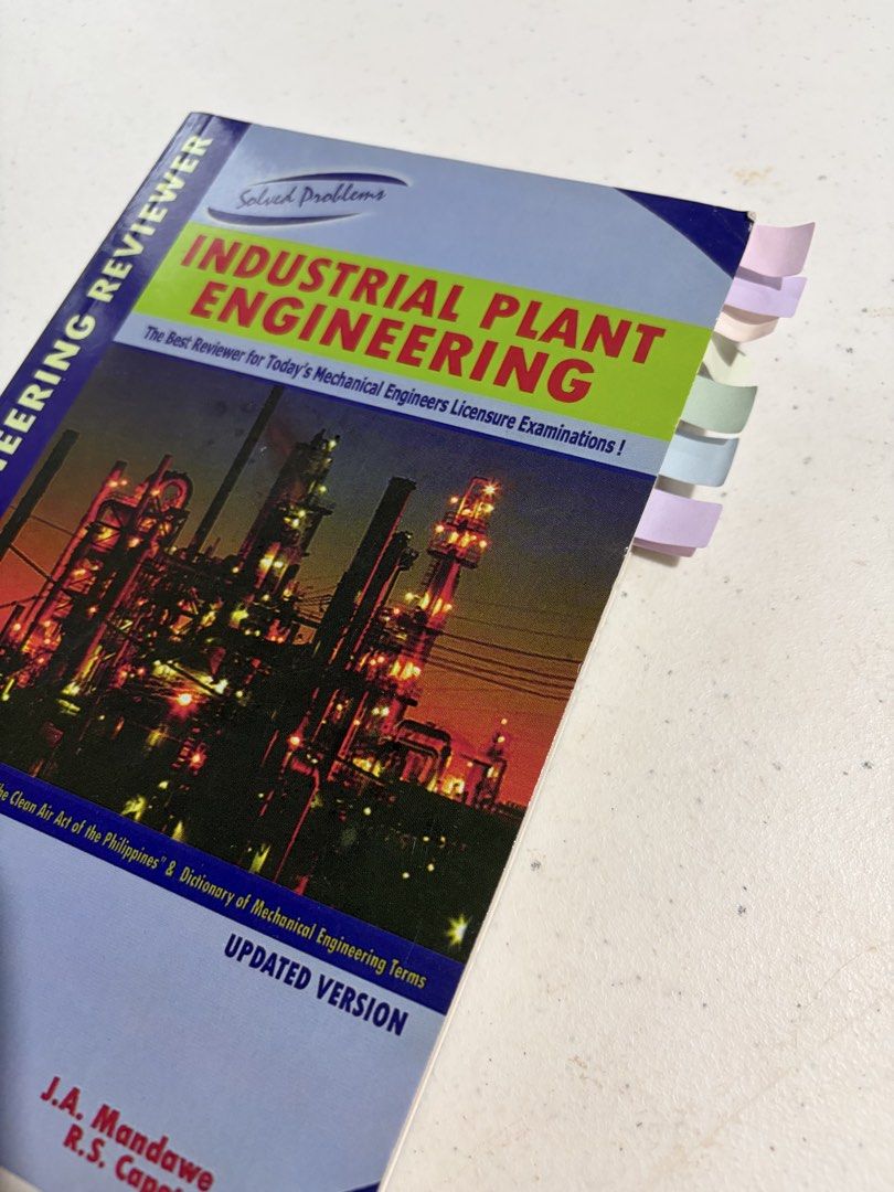Industrial Plant Engineering Mechanical Engineering Reviewer - PRIME (Category: Textbooks) located in Las Pinas. Submitted by yannayanna11 (Listing ID 1463219650, Image 3). Description: - PRIME Industrial Plant Engineering reviewer - For board exam (Mechanical Engineering Licensure Exam) - Tabs included for quick reference of each chapter.