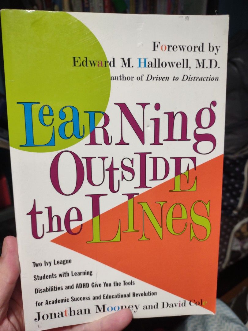 Learning Outside the Lines ADHD by Jonathan Mooney (Category: Storybooks) located in Manila. Submitted by preloved.christine (Listing ID 1463293674, Image 1). Description: paperback.