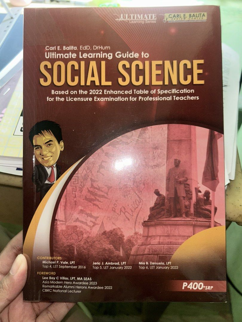 Social Science/Studie (CBRC BOOK ORIGINAL) (Category: Textbooks) located in San Juan City. Submitted by kthyjyc_ (Listing ID 1463284813, Image 1). Description: - Perfect for LET reviewers - Aligned with the 2022 Enhanced Table of Specification for the Licensure Examination for Professional Teachers - Features practice questions and answers - May mga sulat lang po ng pencil pero sa question part lang po. :> - Original Price: P400.