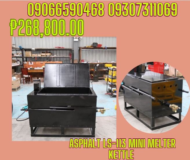 Asphalt LS-113 mini Melter kettle (Category: Looking For) located in Caloocan City. Submitted by silentdog_f890b4 (Listing ID 1463424301, Image 1). Description: Model : LS-113mini Melter Insulation Layer : Push Heating Temperature :140-200'C capacity :113Liter Heating Method : Liquefied Gas Heating Kettle : Curve Bottom Hot Melt Kettle Cover : Full open Box cover with support Size : 1635*770*1175mm Weight :186kg ✅ Quality products ✅ Big discount 
