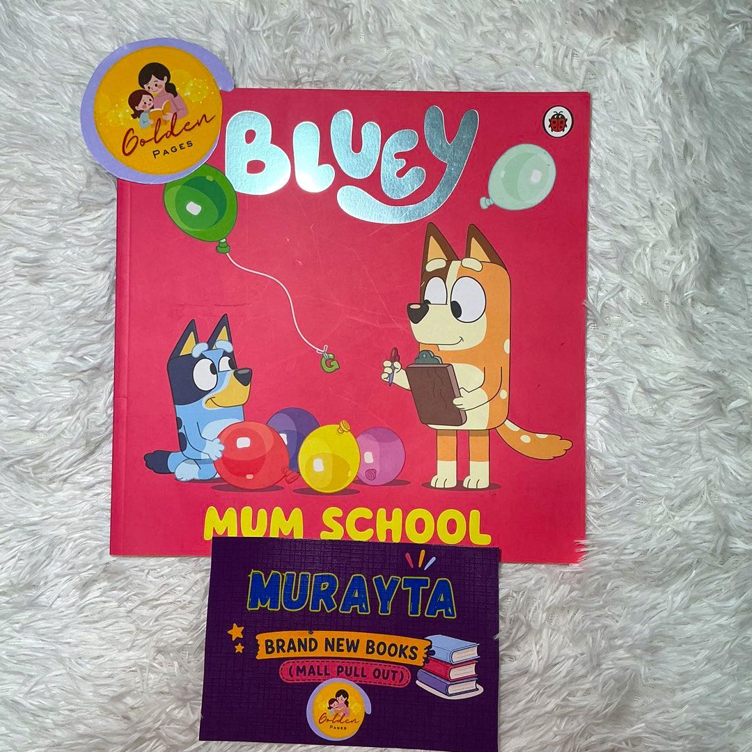 Bluey Mum School (Category: Children's Books) located in Manila. Submitted by gintonglibro (Listing ID 1463523544, Image 1). Description: Brand New Bluey Mum School Bluey wants to play Mum School instead of having a bath. But will she be able to rise to the challenge? Join Bluey and Chilli for a pre-bedtime game, where Bluey plays mum to some bouncy balloons. A funny get-ready-for-bed story, this is the perfect Mother’s Day present for any Bluey 