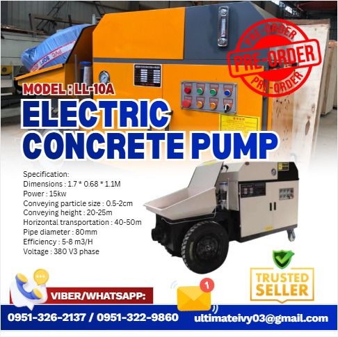 ELECTRIC CONCRETE PUMP Model : LL-10A (Category: Construction Tools & Equipment) located in Caloocan City. Submitted by gywnnesher68219 (Listing ID 1463416380, Image 1). Description: LL-10A-ELECTRIC This product is designed by the original Sany pump truck engineer and adopts high- quality accessories. The service life of the main material tank is 4 0 , 0 0 0 cubic meters. It is mainly used for secondary structural column pouring, floor heating ba