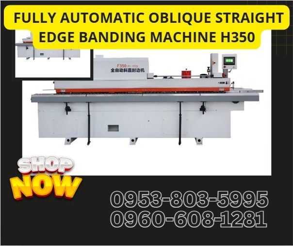 Fully automatic oblique straight edge banding machine H350 (Category: Other Home Appliances) located in Caloocan City. Submitted by ultimatebi56643 (Listing ID 1463376639, Image 1). Description: .