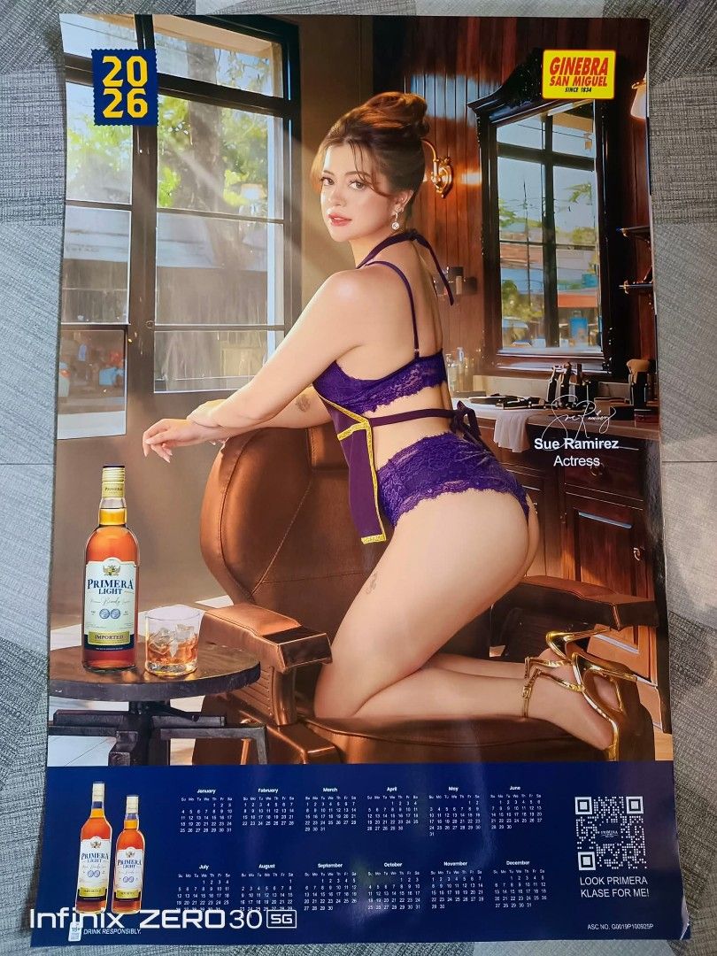 Ginebra 2026 calendar sue ramirez (Category: Other Merchandise) located in Taguig. Submitted by onwaku (Listing ID 1463363330, Image 1). Description: - Ginebra San Miguel 2026 Calendar - Features Sue Ramirez - Includes a full-year calendar at the bottom - Ideal for collectors and fans - Poster showcases a bottle of Primera Light - Infinix Zero 30 SG branding included.
