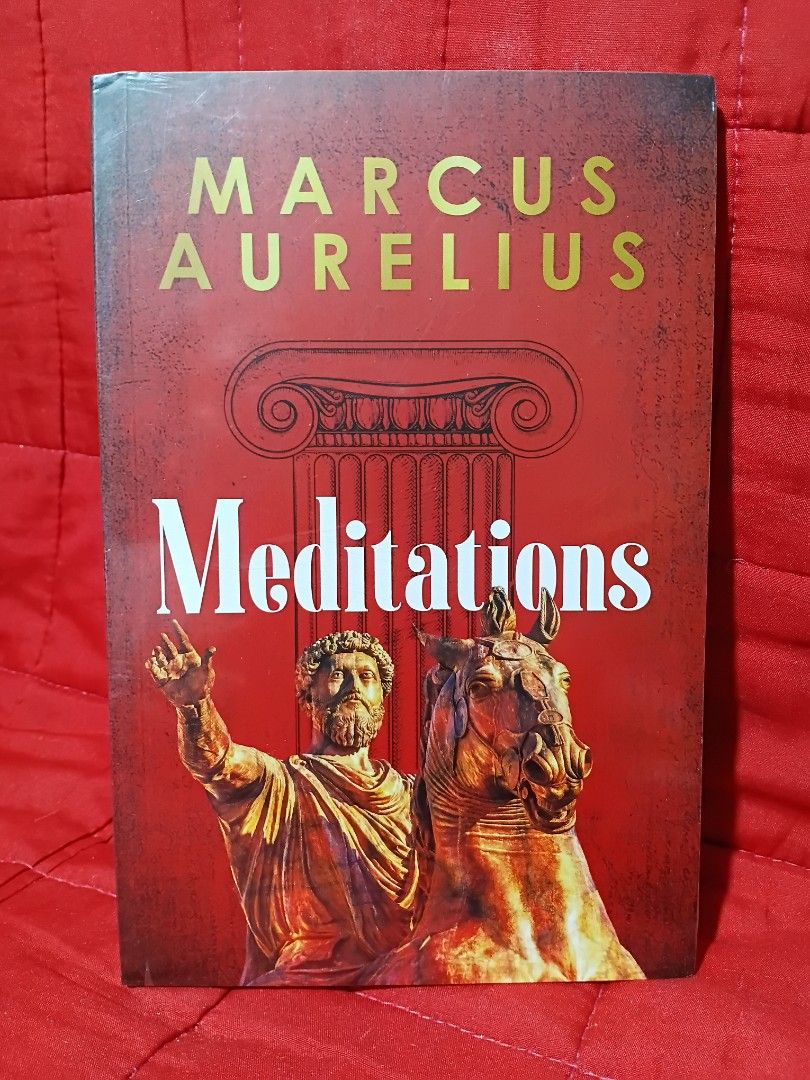 Meditations by Marcus Aurelius (Category: Storybooks) located in Manila. Submitted by krishna_ayanami (Listing ID 1463550600, Image 1). Description: - Meditations by Marcus Aurelius - Collection of philosophical writings - Explores spiritual and ethical reflections - Perfect for ancient philosophy enthusiasts - Easy to read and understand.