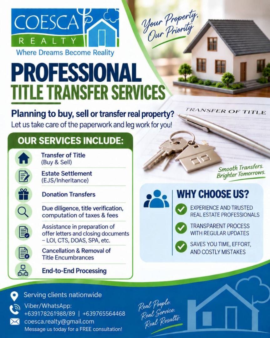 REAL ESTATE DOCUMENTATIONS (Category: Others) located in Calamba. Submitted by coescarealty (Listing ID 1463374827, Image 1). Description: Planning to buy, sell or transfer real property? Let us take care of the paperwork and leg work for you! OUR SERVICES INCLUDE: * Transfer of Title (Buy & Sell) * Estate Settlement (EJS/Inheritance) * Donation Transfers * Due diligence, Title verification, computation of taxes and fees * Assistance in preparati