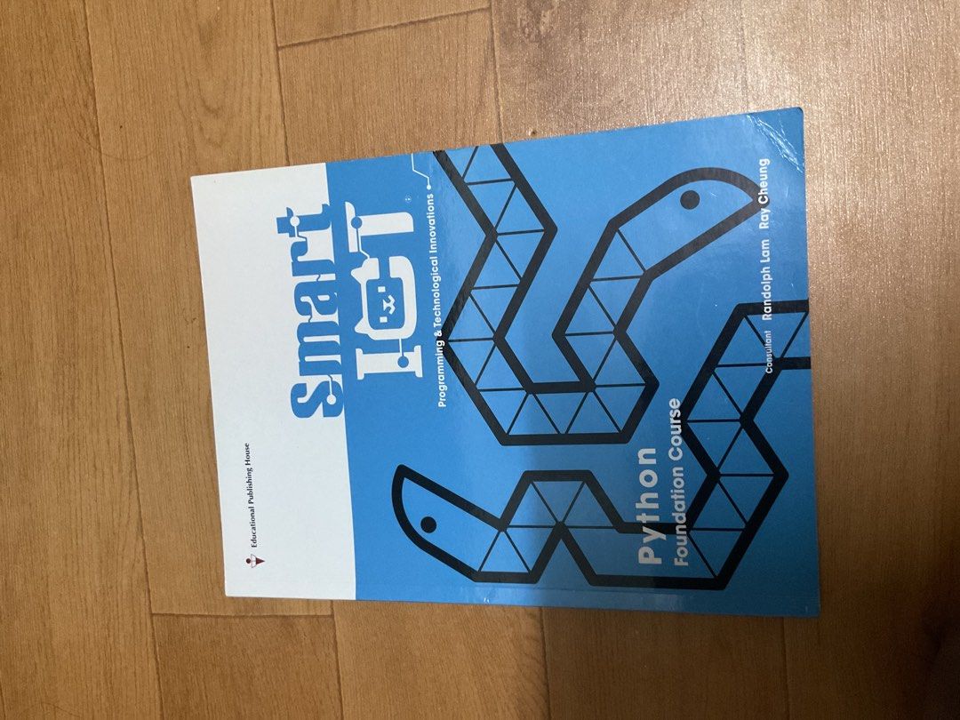 Smart ICT Python Foundation Course Book （分類：教科書）位於 Hong Kong。 由 vickysxoxo 提交（商品編號 1463473806，圖片 1）。簡介： Python Foundation Course book from Smart ICT. Published by Educational Publishing House. Consultant Randolph Lam and Ray Cheung. Great for learning Python programming. Check out the photos for more details.。