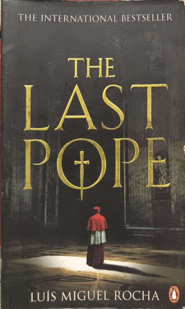 The Last Pope by Luís Miguel Rocha (Category: Storybooks) located in Valenzuela. Submitted by migssung (Listing ID 1463436672, Image 1). Description: ‎MOP: MAYA & GCASH ‎ ‎Hello fellow book lovers! ‎ ‎I'm in the process of decluttering and have decided to part with some of my beloved books. This is a great opportunity for you to add some fantastic titles to your collection at a great price! ‎ ‎Message me if you want more photos for condition chec