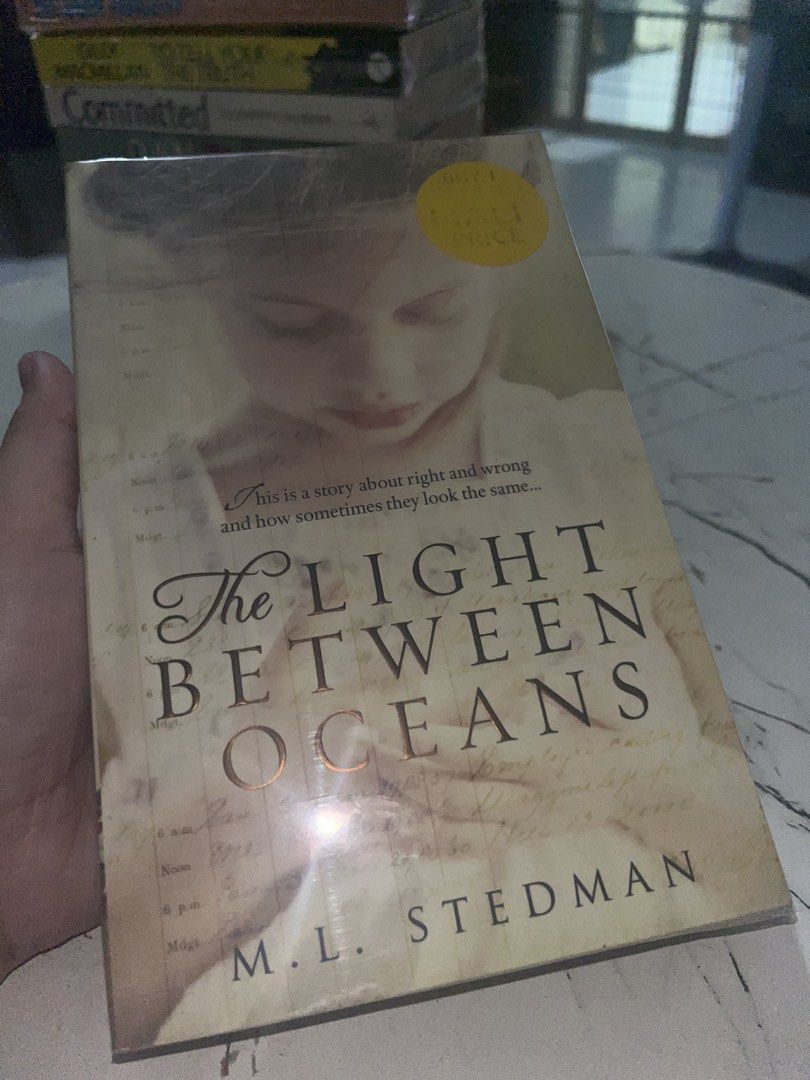 The Light Between Oceans by M.L. Stedman (Category: Storybooks) located in Pasay City. Submitted by angge.cndy (Listing ID 1463462947, Image 1). Description: - Title: The Light Between Oceans - Author: M.L. Stedman - Genre: Historical Fiction, Drama - Theme: Explores the complexities of right and wrong, and difficult moral choices. - Ideal for: Readers who enjoy thought-provoking stories with emotional depth..