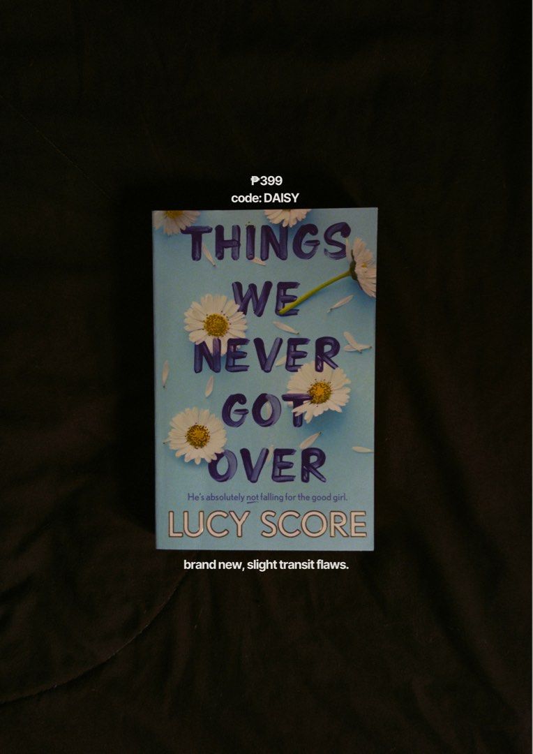 Things We Never Got Over by Lucy Score (Category: Storybooks) located in Pasay City. Submitted by noirshelfsociety (Listing ID 1463357022, Image 1). Description: .