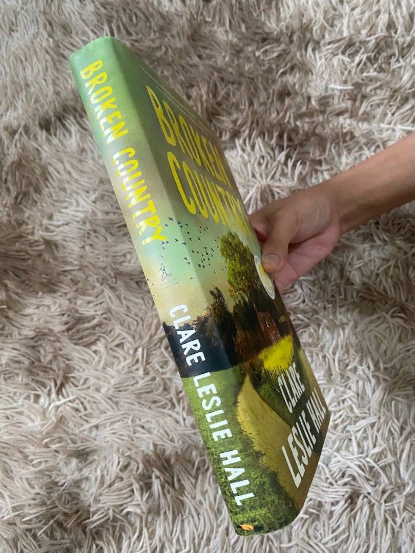 Broken Country by Clare Leslie Hall - Hardbound (Category: Storybooks) located in Cainta. Submitted by bitsandbinding (Listing ID 1463634103, Image 3). Description: Very good condi. PAYO | NO COD MOD: Lalamove, J&T Delivery fee shouldered by buyer. No rush shipping po. Thank you. 📍Cainta, Rizal.