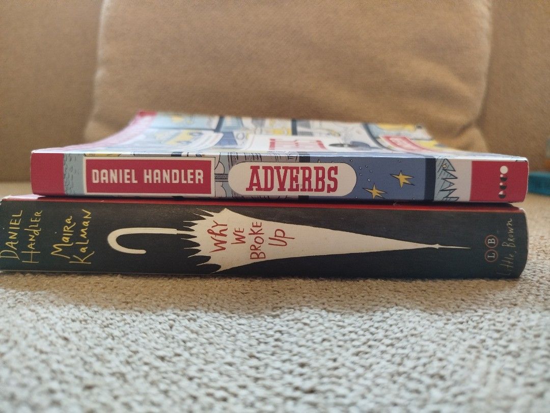 Daniel Handler Books: Adverbs & Why We Broke Up (Category: Storybooks) located in Paranaque City. Submitted by kaceys_closet (Listing ID 1463625955, Image 3). Description: Get both for 240 only!.