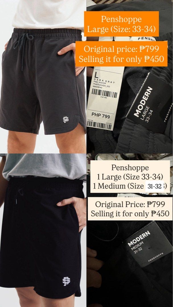 Penshoppe Modern Shorts - Large & Medium (Category: Shorts) located in Manila. Submitted by irisperalta (Listing ID 1463607134, Image 1). Description: - Brand: Penshoppe - Style: Modern Shorts - Available Colors & Sizes: - Dark Gray: Large (fits 33-34 waist) - Black: Medium (fits 31-32 waist) - Original Price: P799 each - Selling Price: P450 each - Condition: Great deal!.