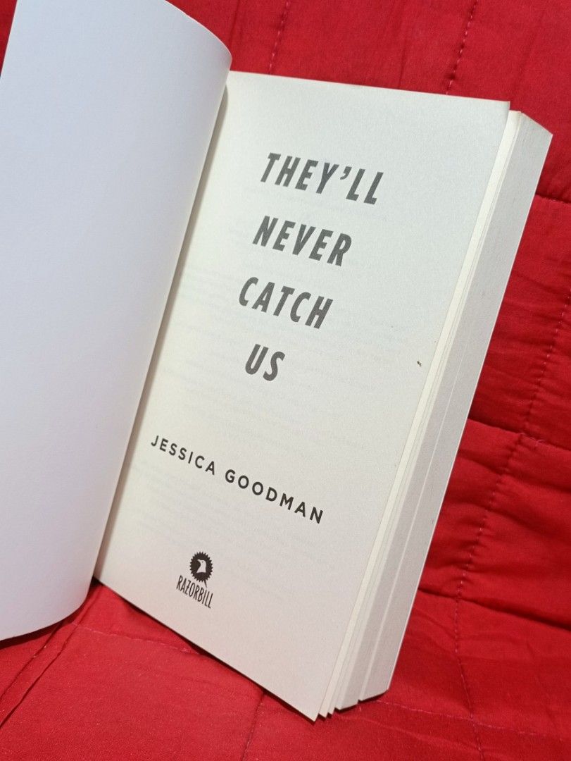 They'll Never Catch Us by Jessica Goodman Paperback (Category: Storybooks) located in Manila. Submitted by krishna_ayanami (Listing ID 1463687287, Image 2). Description: - Young adult thriller by Jessica Goodman - Gripping story about secrets and survival - Perfect for fans of suspenseful reads - Published by Razorbill.