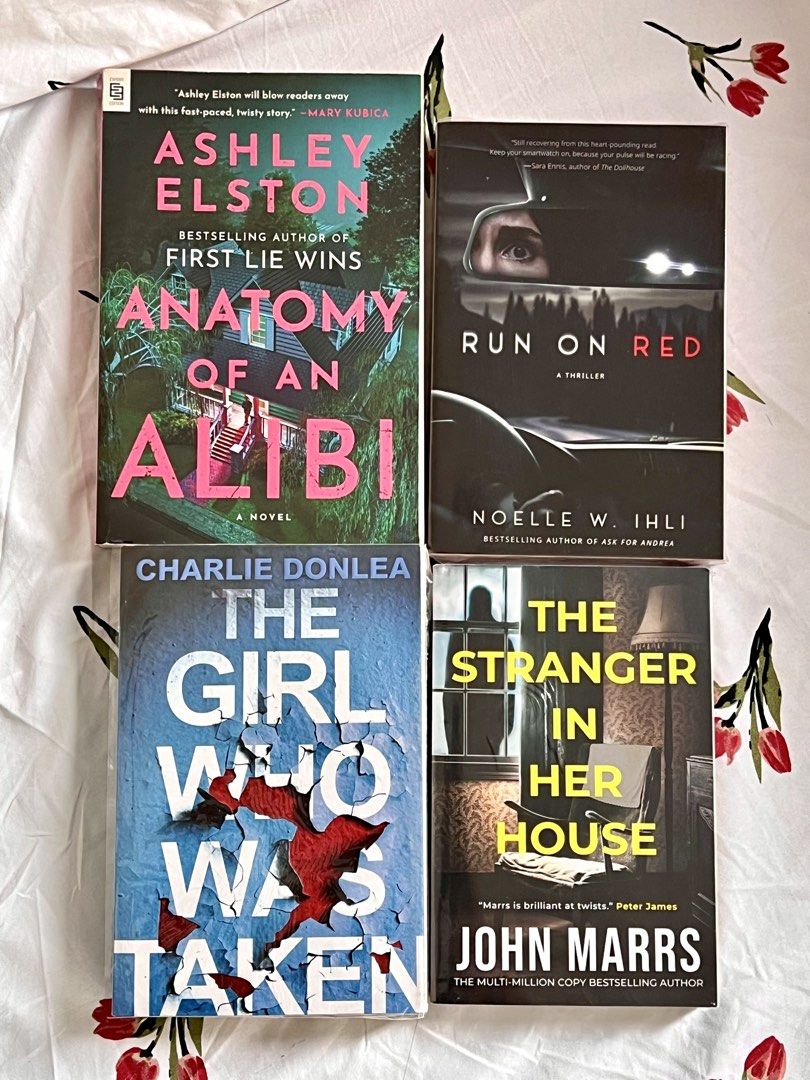 Thriller Books (BookTok) (Category: Storybooks) located in Paranaque City. Submitted by prelovedbyshi_ (Listing ID 1463632782, Image 1). Description: Anatomy of an Alibi by Ashley Elston ₱800 The Girl Who Was Taken by Charlie Donlea ₱800 Run on Red by Noelle W. Ihli ₱700 [SOLD] The Stranger In Her House by John Marrs ₱700 Take all for ₱2,500 - all in good condition - send a pm if interested 📍Parañaque City.