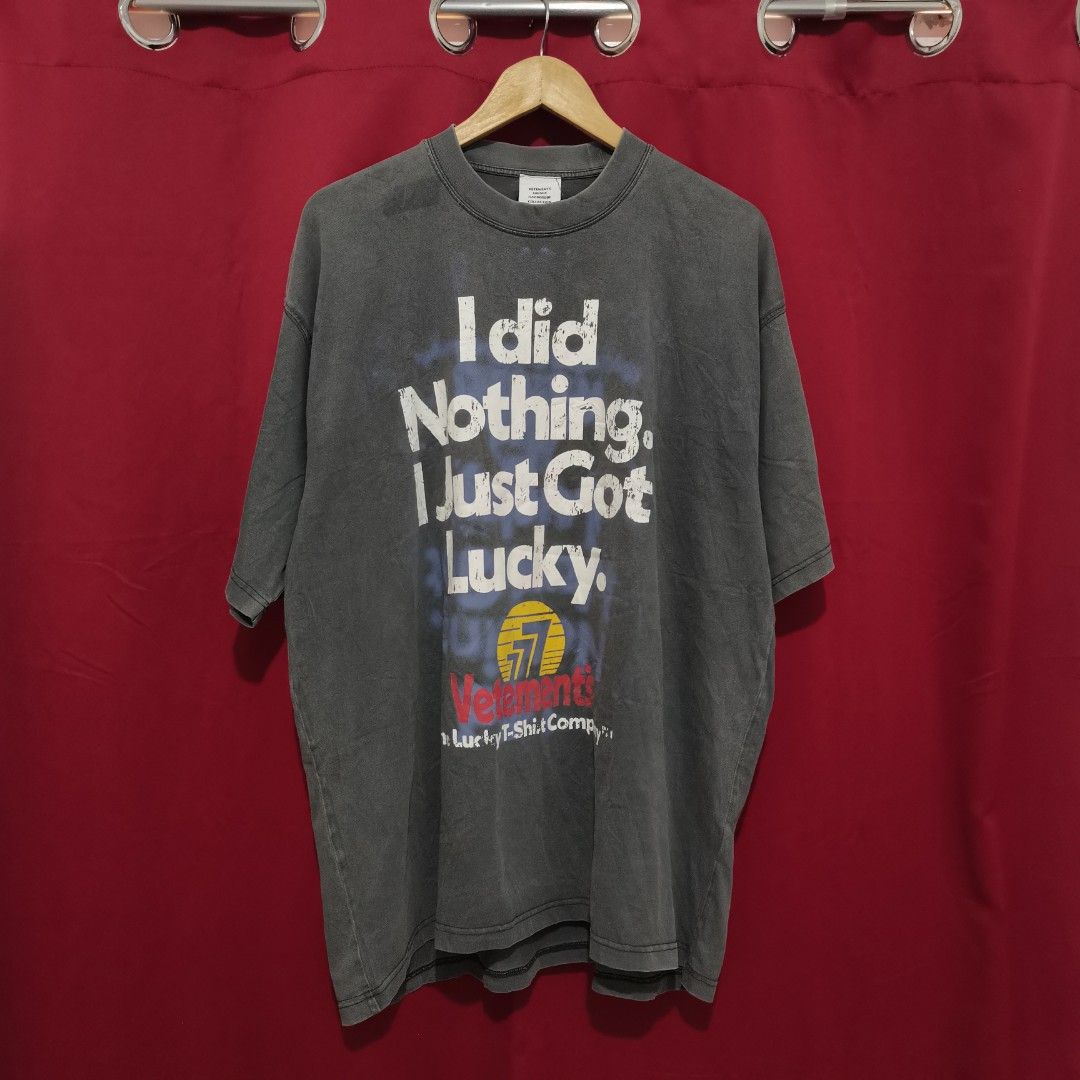 Vetements Lucky Shirt (Category: Tshirts & Polo Shirts ) located in Bulacan. Submitted by retrorags.ph (Listing ID 1463618243, Image 1). Description: Size: XL Width: 24.5 Length: 31 Condition Rate: 9/10 Color Rate: 9/10 Issue: none **Color may vary due lighting **Item is thrifted/preloved, please manage your expectations **For more photos and inquiries, please dm us.