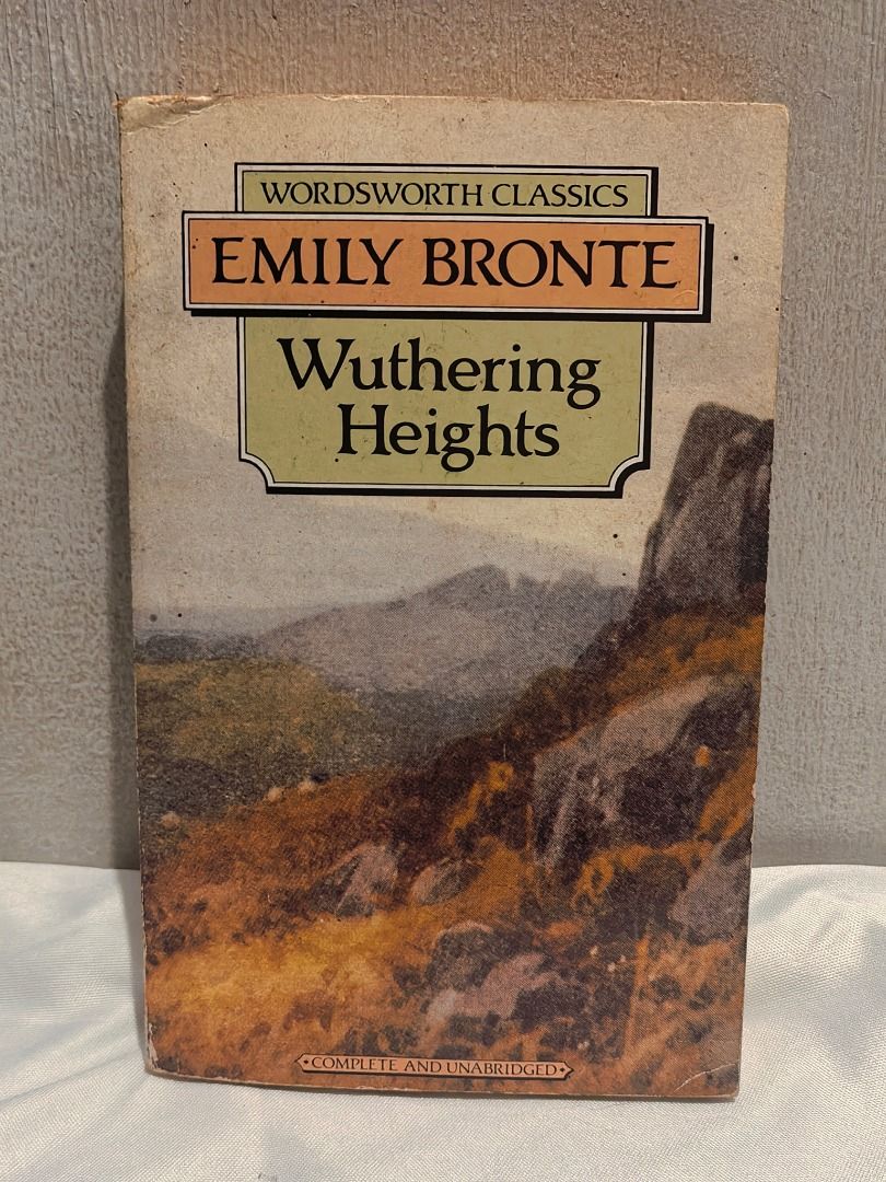 Wuthering Heights by Emily Bronte Wordsworth Classics (Category: Storybooks) located in Malabon City. Submitted by royalforest_2ba32f (Listing ID 1463737916, Image 1). Description: 📚 Wuthering Heights — Emily Brontë Wordsworth Classics | Complete & Unabridged Preloved classic copy with visible signs of age and wear. The cover has noticeable discoloration, marks, and edge/corner wear consistent with an older copy. Please check the actual photos c