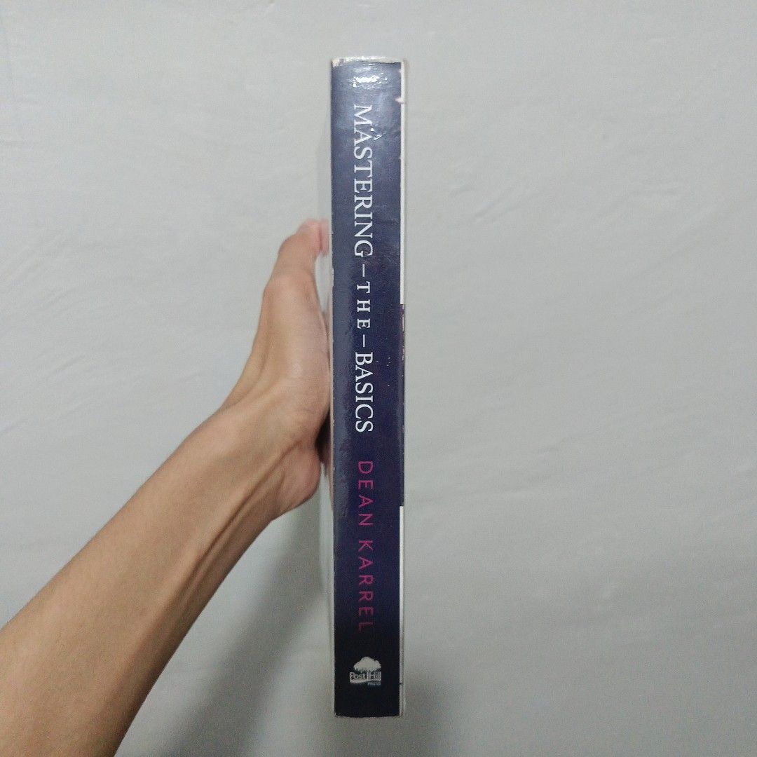 Mastering The Basic: Simple Lessons For Achieving Success In Business (Category: Storybooks) located in Manila. Submitted by x_danilo (Listing ID 1463879660, Image 2). Description: PLEASE READ HERE: Title: Mastering The Basics: Simple Lessons For Achieving Success In Business Condition: Very Good Condition. Authentic Copy. Pages: 344 Pages Price: ₱250 + SF GENRE: • Self-Help / Nonfiction / Self-Development / Finance / Business Issue/s: • Minimal 