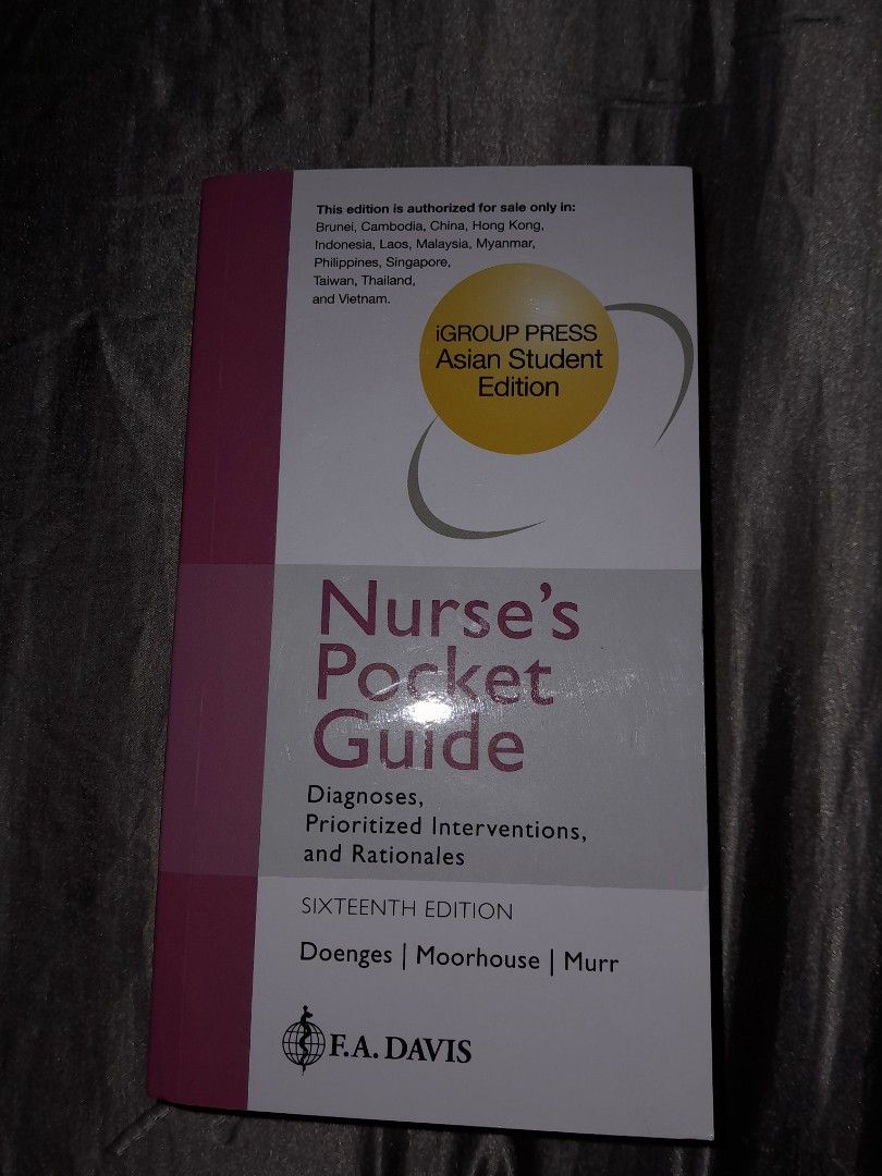 Nurse's Pocket Guide 16th edition (Category: Textbooks) located in Bayambang. Submitted by sdgutierrez (Listing ID 1463896595, Image 1). Description: - Nurse's Pocket Guide, 16th Edition - Asian Student Edition (iGroup Press) - Published by F.A. Davis - Essential reference for nursing students & professionals - Covers diagnoses, prioritized interventions, and rationales - All pages intact, solid binding.