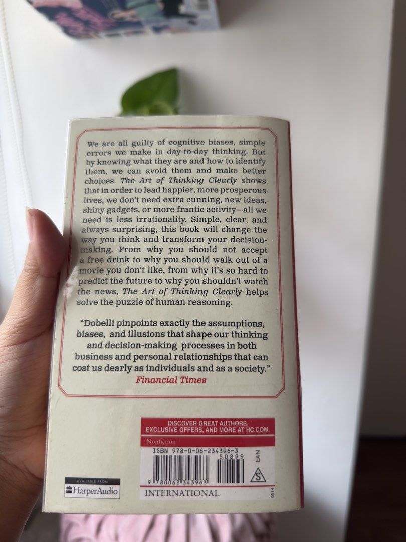 The Art of Thinking Clearly (Category: Storybooks) located in Pasig City. Submitted by atticstreet (Listing ID 1463795771, Image 3). Description: .