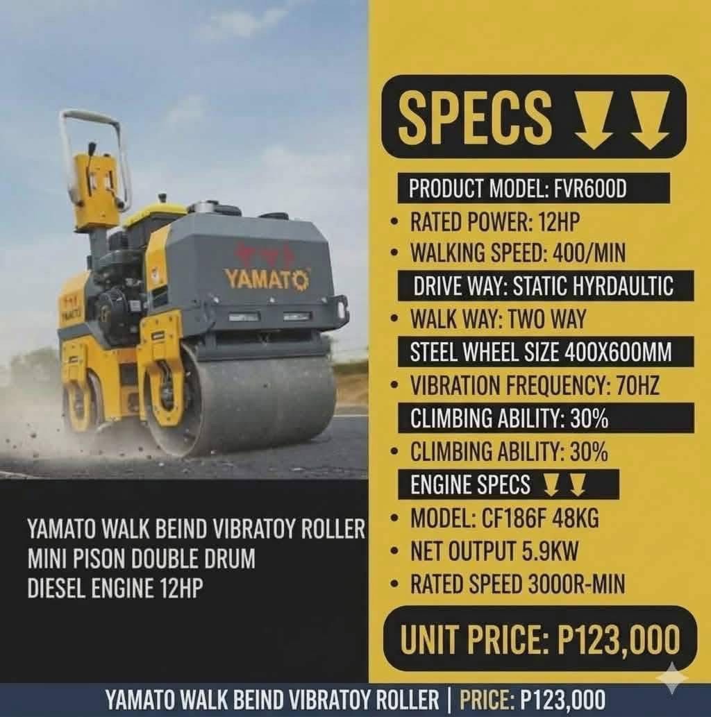 YAMATO WALK BEHIND VIBRATOR MINI PISON (Category: Announcements) located in San Pablo. Submitted by justineange628 (Listing ID 1463754388, Image 1). Description: YAMATO WALK BEHIND VIBRATORY MINI PISON DOUBLE DRUM / 600KG DIESEL ENGINE 12HP PRODUCT MODEL: 600 RATED POWER: 12HP WALKING SPEED: 400/min DRIVE WAY: STATIC HYDRAULIC WALK WAY: TWO WAY STEEL WHEEL SIZE: 400 X 600MM VIBRATION FREQUENCY: 70HZ VIBRATION FORCE: 20KN CLIMBING ABILITY: 30% ENG