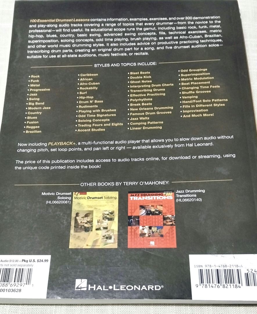100 Essential Drumset Lessons Book by Terry O'Mahoney (Category: Textbooks) located in Taguig. Submitted by Negosyokoto (Listing ID 1464065365, Image 2). Description: - 100 essential drumset lessons - Covers rock, jazz, funk, metal, hip-hop, blues, country, reggae, afro-cuban, and more - Includes exercises and audio tracks - Suitable for drummers of all levels - Learn new techniques and styles.
